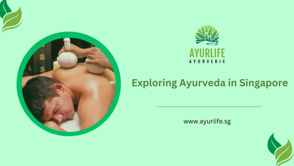 Ayurveda in Singapore