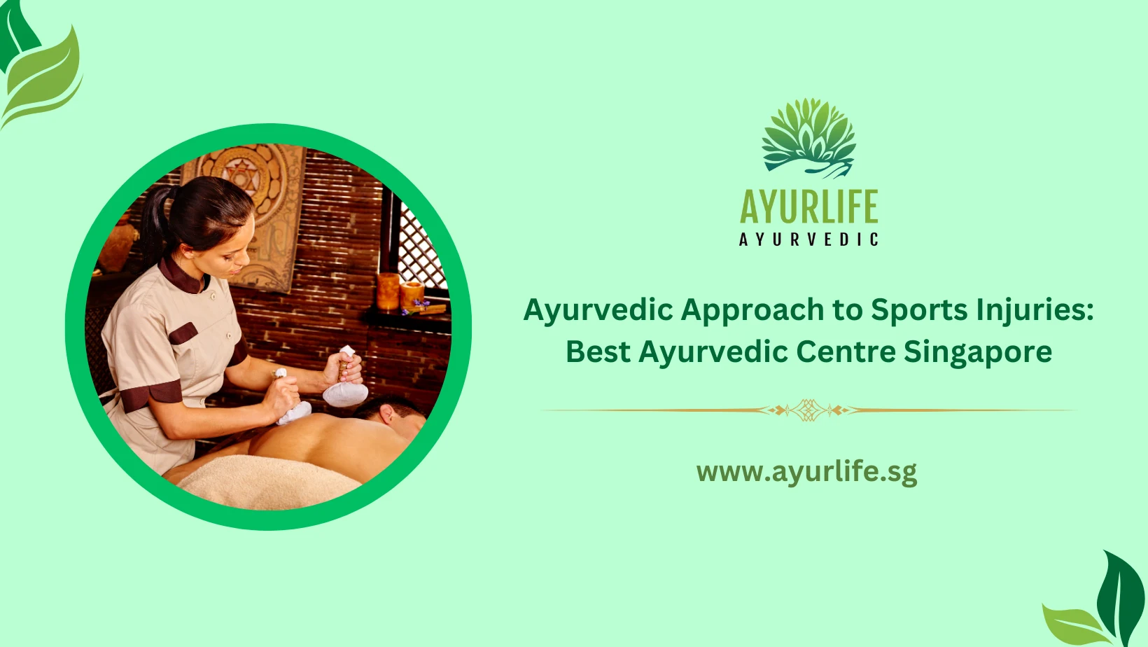 Best Ayurvedic Centre Singapore