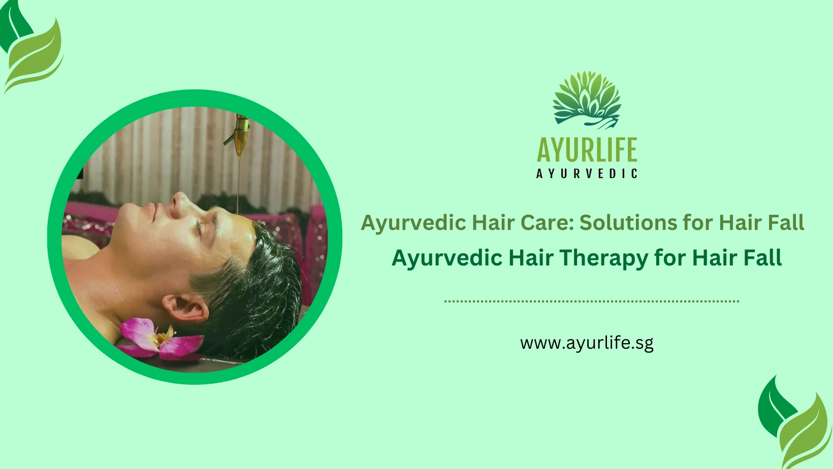 Ayurvedic Hair Therapy for Hair Fall