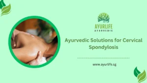 Read more about the article Ayurvedic Solutions for Cervical Spondylosis