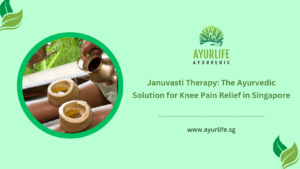 Read more about the article Januvasti Therapy: The Ayurvedic Solution for Knee Pain Relief in Singapore