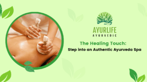 Read more about the article The Healing Touch: Step into an Authentic Ayurveda Spa