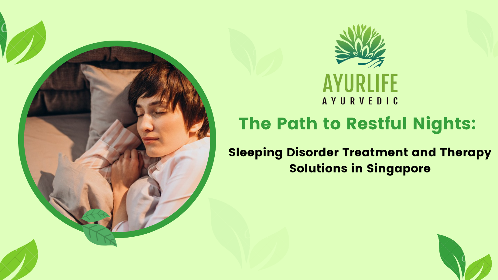 Read more about the article The Path to Restful Nights: Sleeping Disorder Treatment and Therapy Solutions in Singapore
